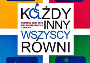 Zdjęcie przedstawia plakat Światowego Dnia Osób Niepełnosprawnych 3 grudnia